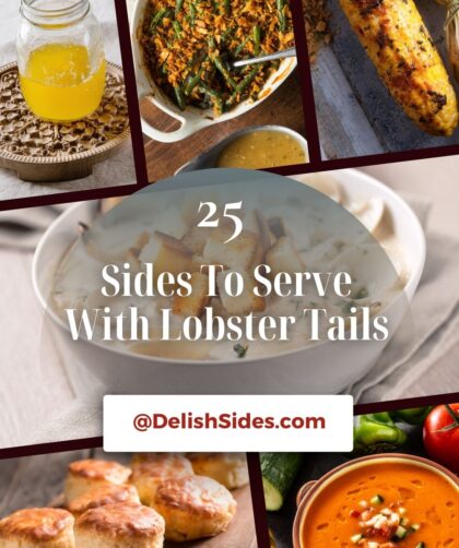 What to Serve with Lobster Tails