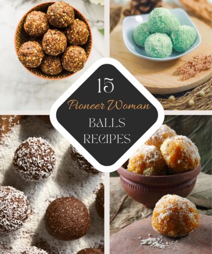 15 Best Pioneer Woman Balls Recipes