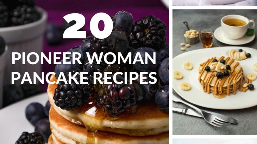 20 Best Pioneer Woman Pancake Recipes