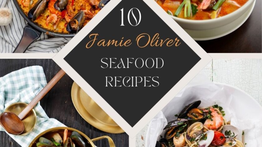 Top 10 Jamie Oliver Seafood Recipes