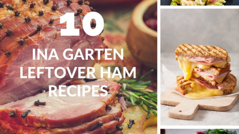10 Barefoot Contessa Leftover Ham Recipes