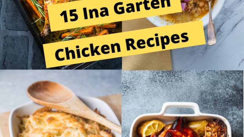 Ina Garten Chicken Recipes