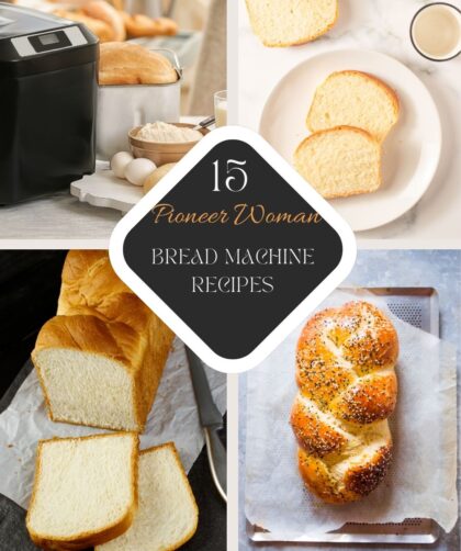 15 Pioneer Woman Bread Machine Recipes