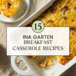 15 Ina Garten Breakfast Casserole Recipes Ideas