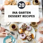 20 Ina Garten Dessert Recipes