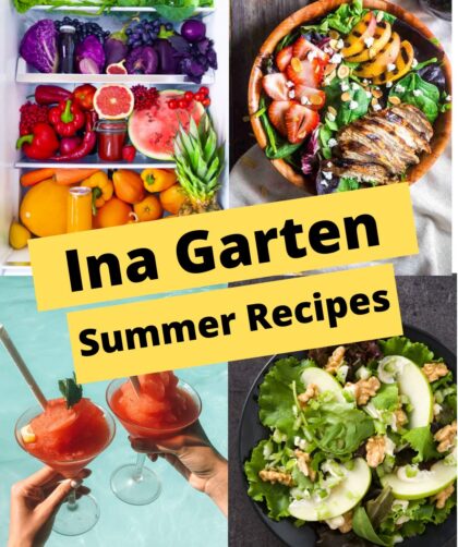 Ina Garten Summer Recipes