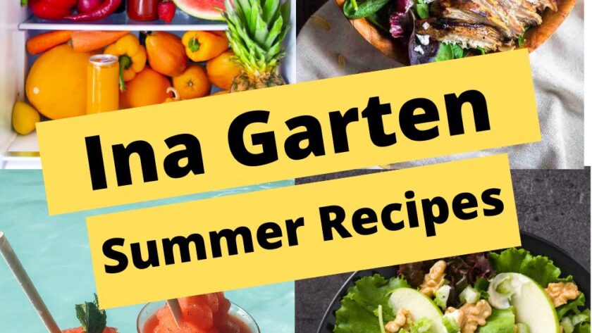 Ina Garten Summer Recipes