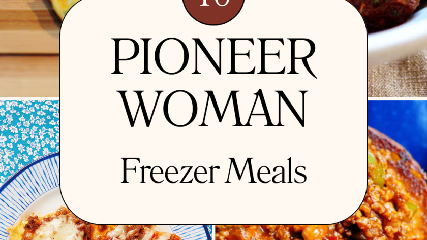 Top 10 Pioneer Woman Freezer Meals