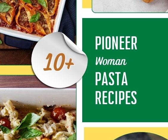 Pioneer Woman Pasta Recipes