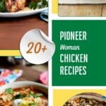 20+ Pioneer Woman Chicken Recipes