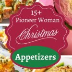 Pioneer Woman Christmas Appetizers