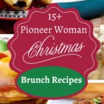 Pioneer Woman Christmas Brunch Recipes