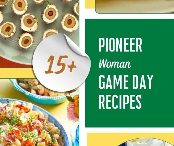 15+ Pioneer Woman Game Day Recipes