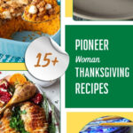 Pioneer Woman Thanksgiving Recipes