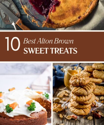 10 Best Alton Brown Sweet Treats