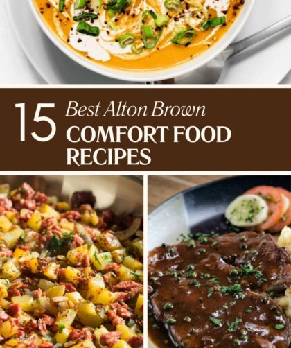 15 Best Alton Brown Comfort Food Recipes