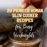 20 Best Pioneer Woman Slow Cooker Recipes for Busy Weeknights