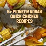 5+ Pioneer Woman Quick Chicken Recipes